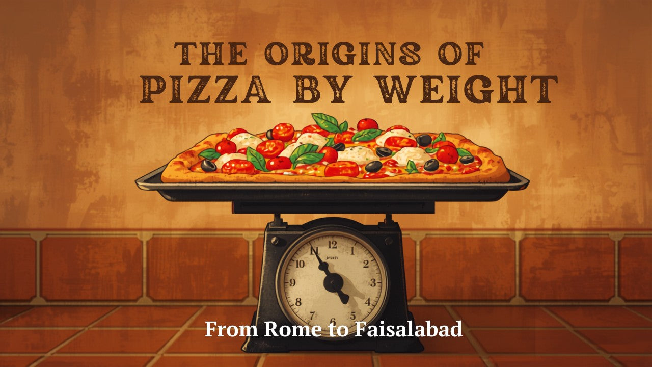 The Origins of Pizza by Weight - Pizza Per Kg Faisalabad